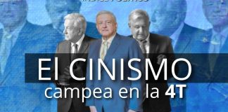 El cinismo de la 4T